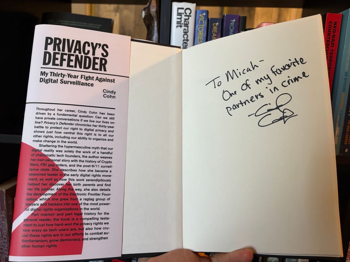Read Cindy Cohn's new book, Privacy's Defender: My Thirty-Year Fight Against Digital Surveillance