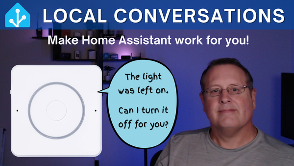 Local Conversations with Home Assistant Voice Assist