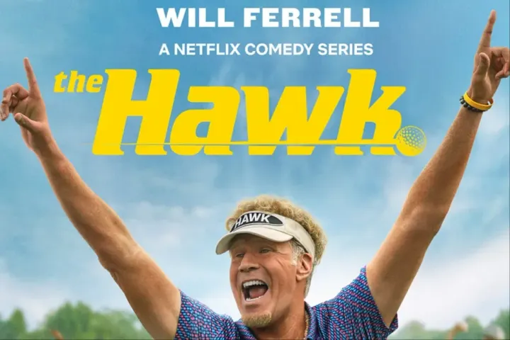 Promotional poster for The Hawk starring Will Ferrell
