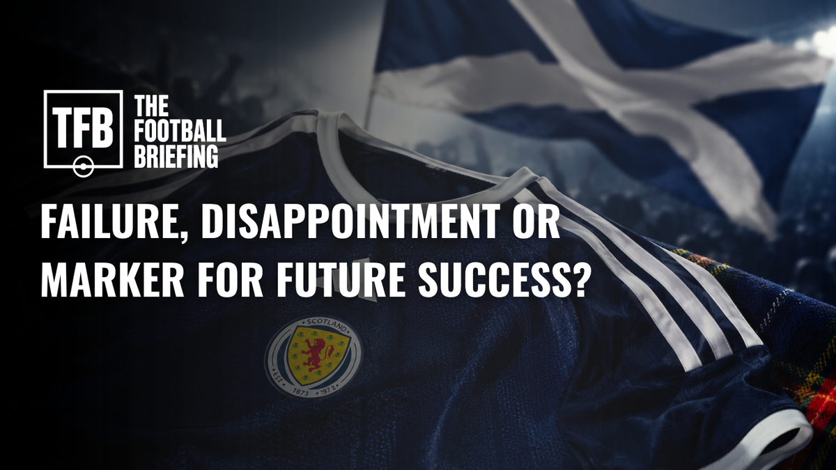 Scotland’s World Cup Was a High, a Warning and a Missed Opportunity