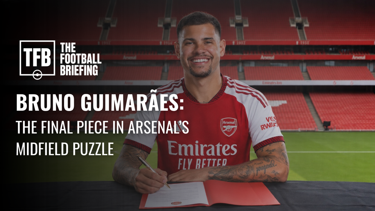 Bruno Guimarães Would Give Arsenal the Midfield Edge Champions Need