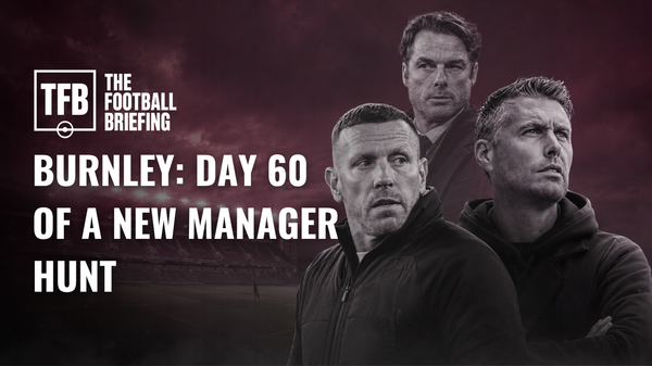 Burnley wanted a new direction. Now the managerial search is testing their judgement