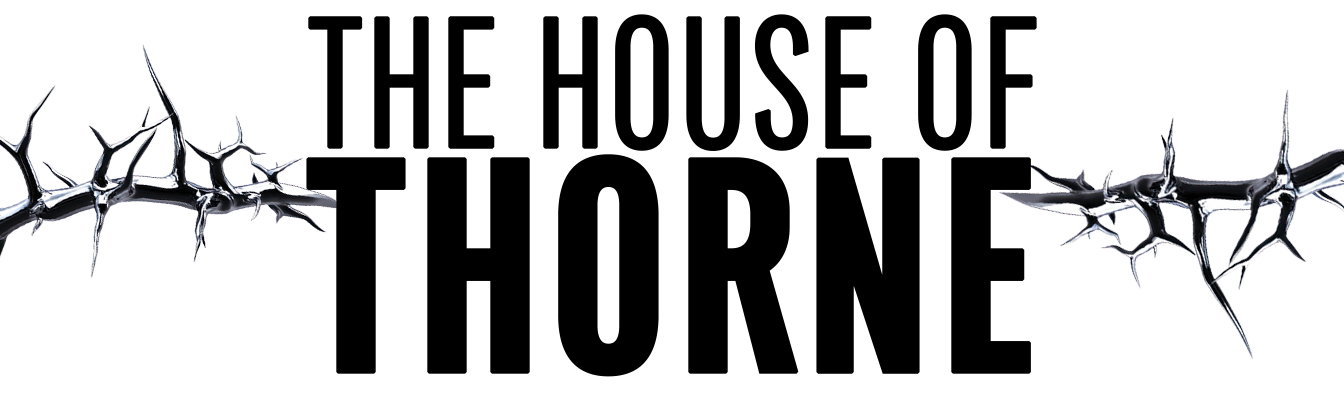 The House of Thorne