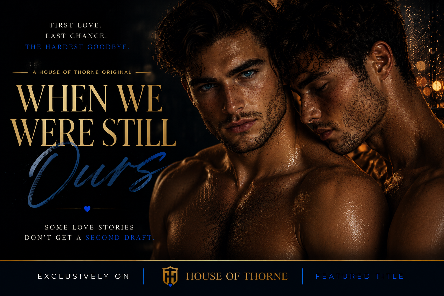 TRAILER – When We Were Still Ours: CH.15
