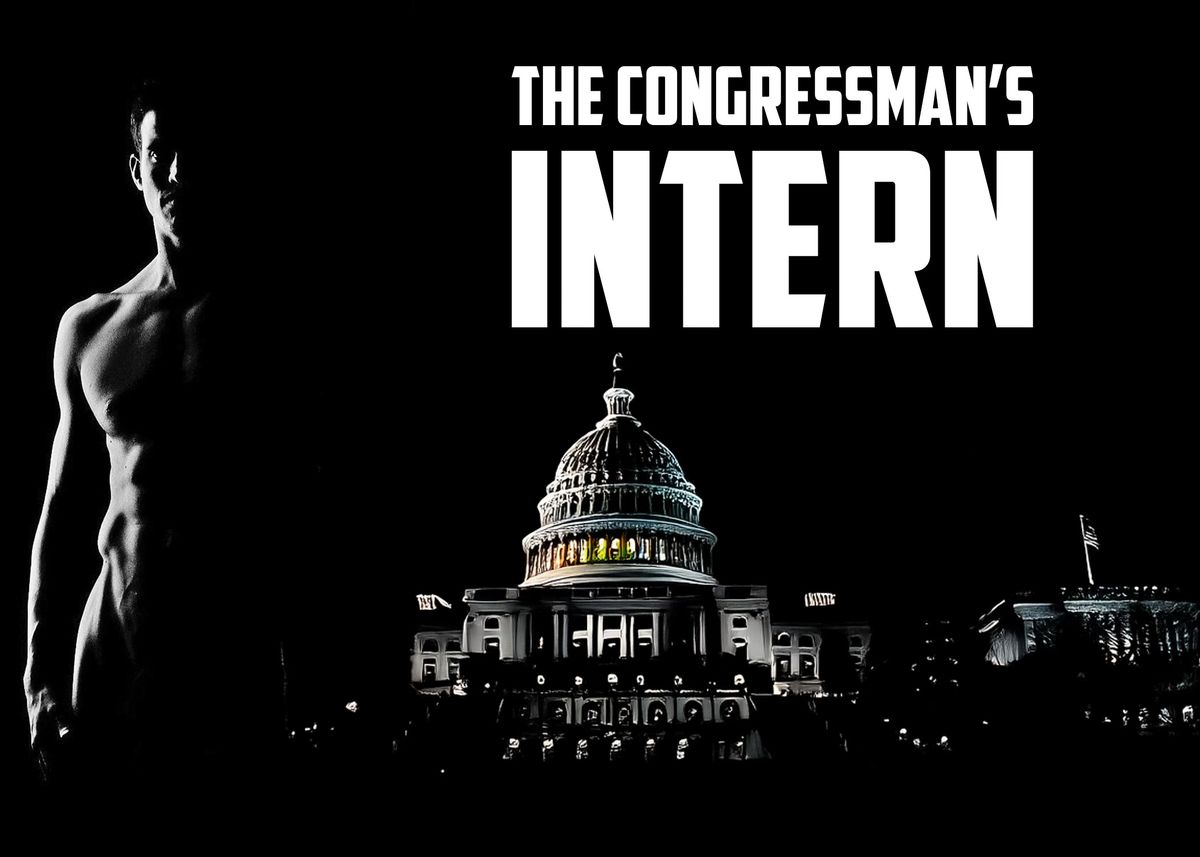 The Congressman's Intern – Part Two