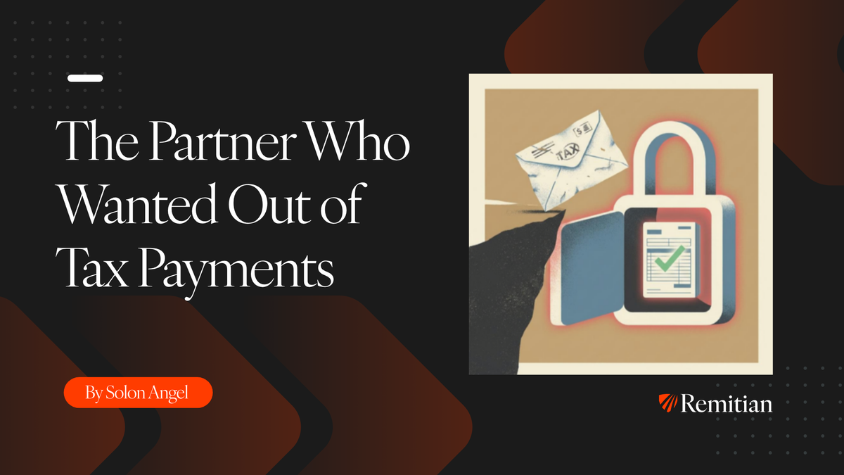 The Partner Who Wanted Out of Tax Payments
