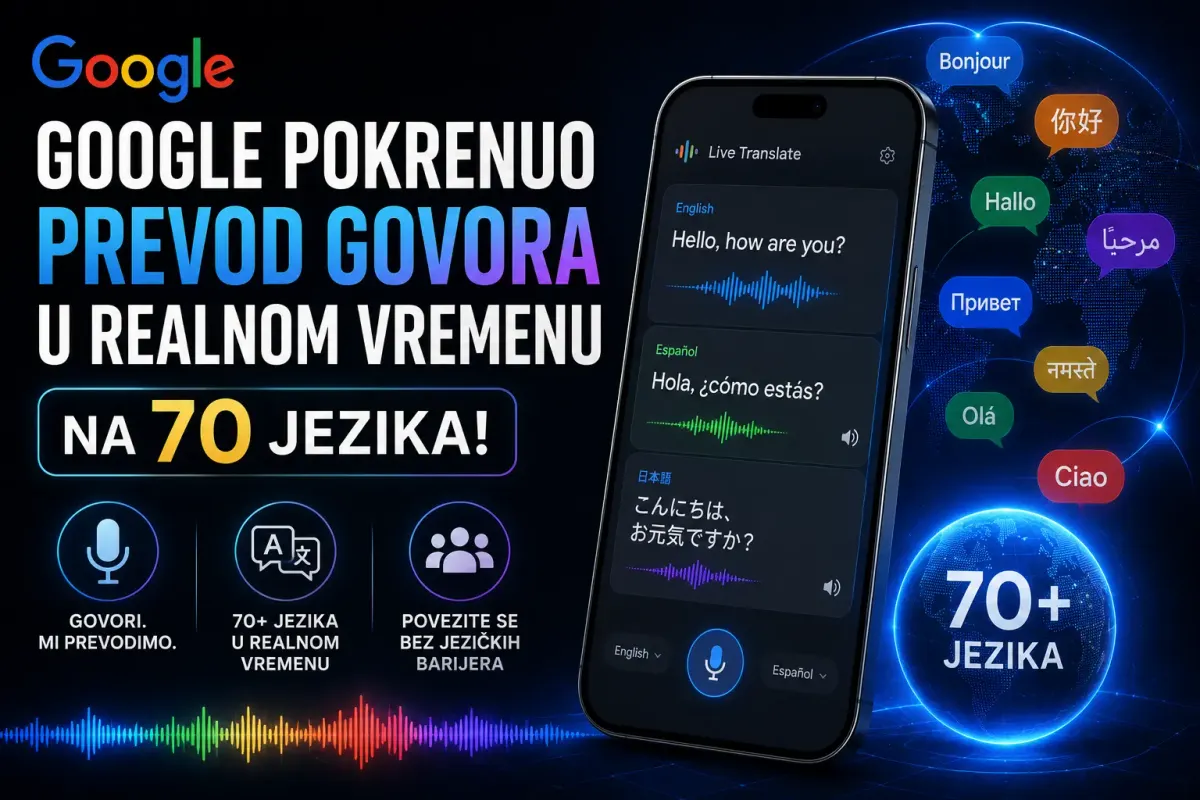 Google pokrenuo prevod govora u realnom vremenu na 70 jezika