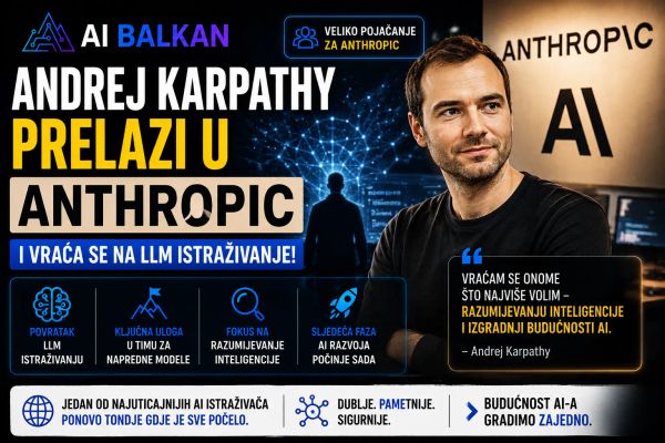 Andrej Karpathy prelazi u Anthropic i vraća se na LLM istraživanje