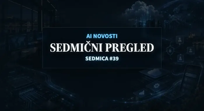 Tamna tehnološka poslovna scena sa AI infrastrukturom, podacima, agentima i vidljivim naslovom SEDMIČNI PREGLED, SEDMICA #39.