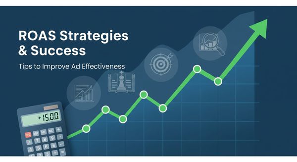 ROAS戦略の考え方｜広告効果を高めるための成功事例とコツ