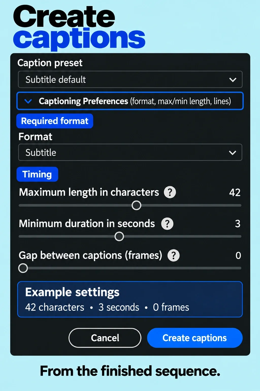 Premiere Create captions controls for Format and timing before the Create captions action.
