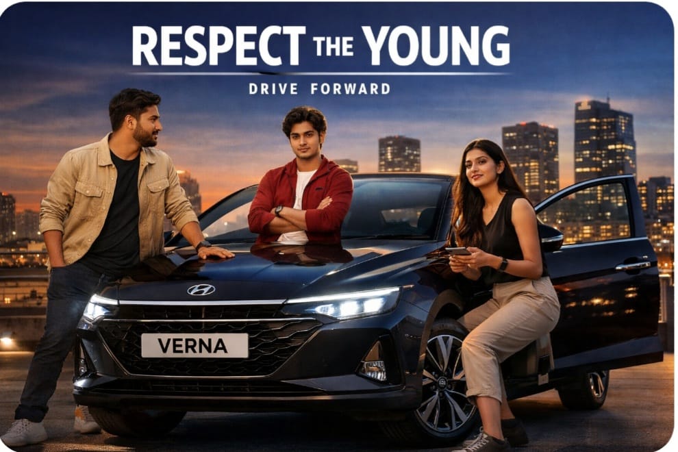 Hyundai Motor India Limited Repositions Hyundai Verna With ‘Respect the Young’ to Target First-Time Premium Buyers