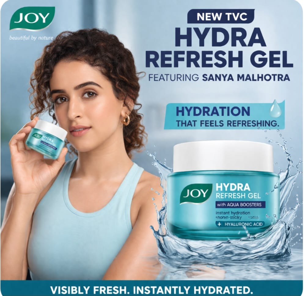 Joy Personal Care Rolls Out Hydra Refresh Gel TVC with Sanya Malhotra to Push Hydration-Led Skincare Narrative