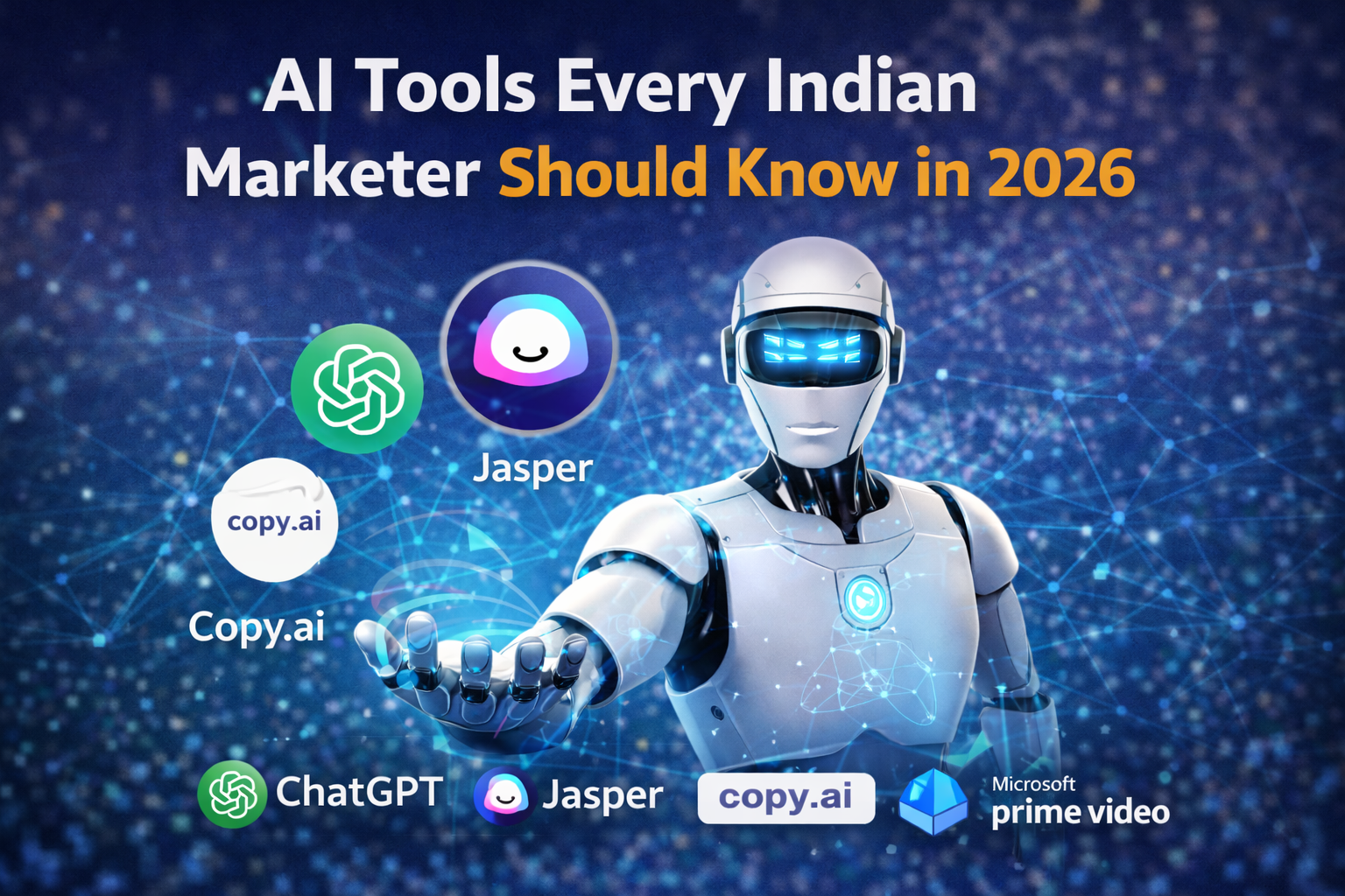 AI Tools Every Indian Marketer Should Know in 2026