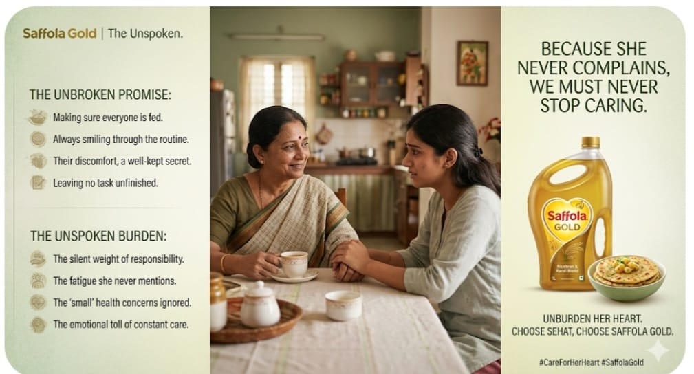 Saffola Gold’s New Campaign Moves Maternal Health Conversations Beyond Traditional Family Narratives