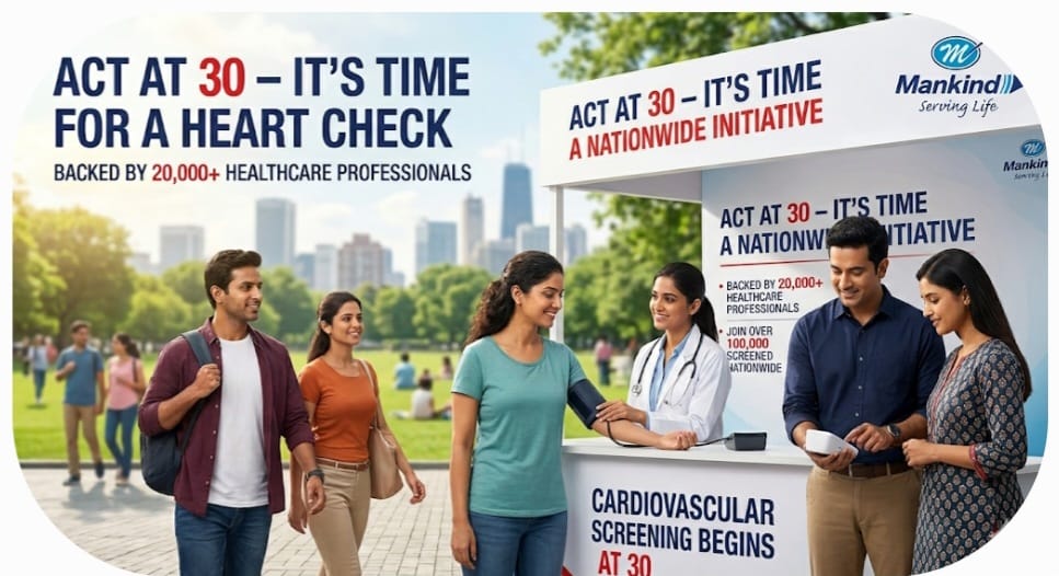 Mankind Pharma Turns Preventive Healthcare Into a Behaviour-Change Brief With ‘Act at 30’