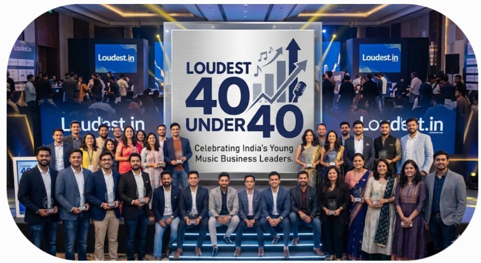 Loudest.in Launches ‘40 Under 40’ List as India’s Music Business Seeks New Industry Benchmarks
