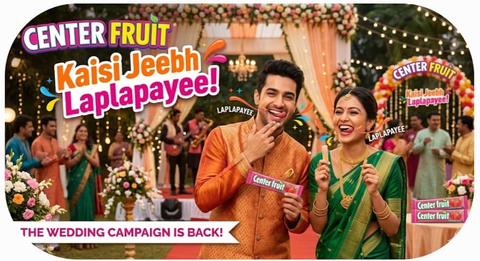 Center Fruit Reintroduces ‘Kaisi Jeebh Laplapayee’ as Part of Nostalgia-Led Brand Refresh