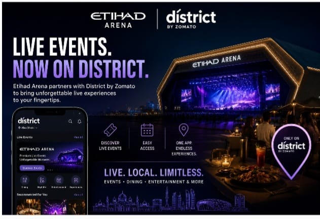 Etihad Arena Taps District by Zomato to Expand Event Discovery