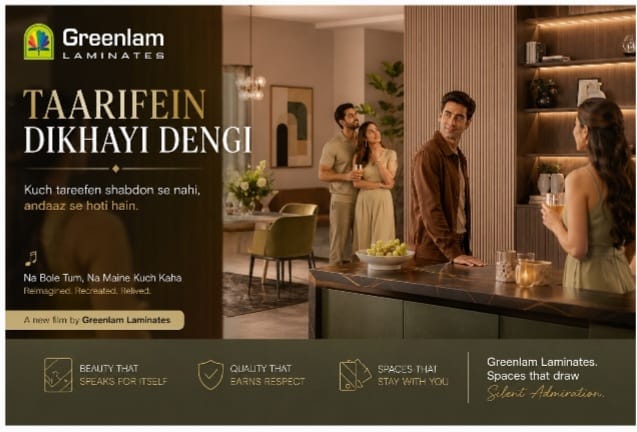 Greenlam Bets on Silent Admiration as Its New Brand Currency