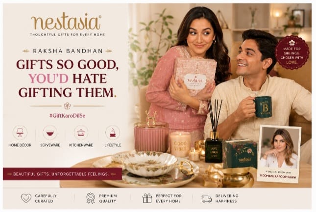 Nestasia Turns Gift Envy Into a Festive Marketing Hook for Raksha Bandhan