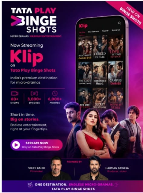 Tata Play Binge Bets Big on Micro-Drama with Klip