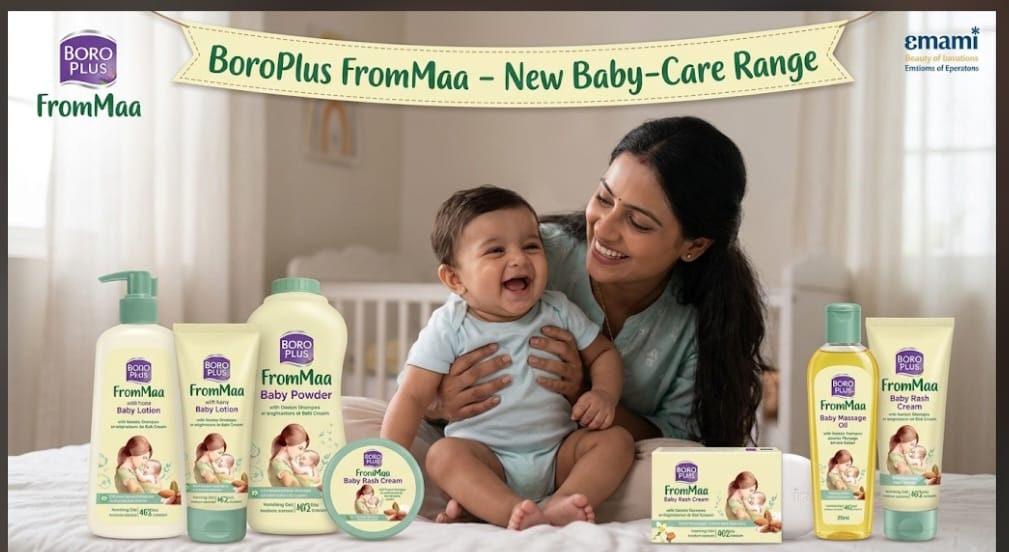 Emami Extends BoroPlus Legacy into Baby Care Market with ‘FromMaa’
