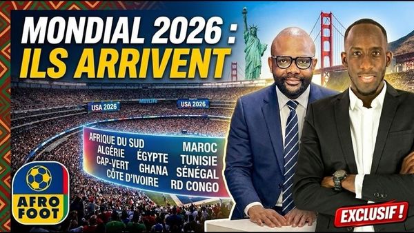10 pays africains au Mondial, pour gagner ou pour participer ? AFRO FOOT ouvre le débat
