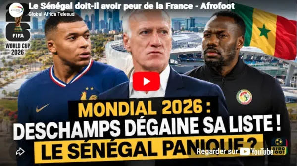 France VS Sénégal, AFRO FOOT règle le problème