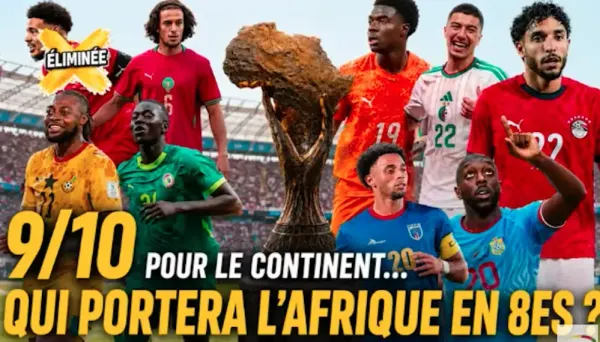 AFRO FOOT se mouille : quelles nations africaines en 1/8èmes de la Coupe du Monde ?
