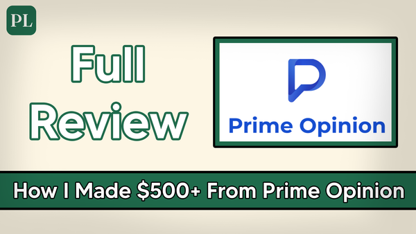 Prime Opinion Review: Can you still earn in 2026?