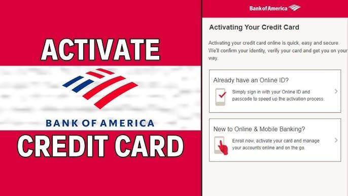 How To Activate Bank of America Credit Card: A Quick and Easy Process