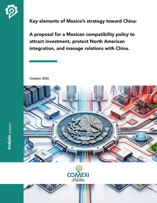Key elements of Mexico’s strategy toward China: