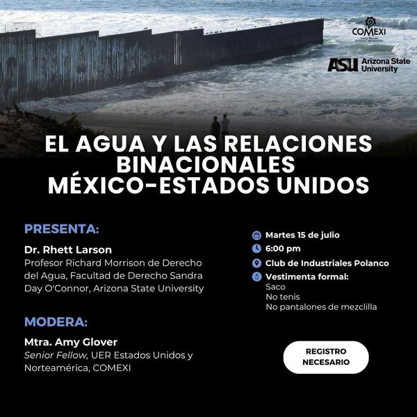 EL AGUA Y LAS RELACIONES BINACIONALES MÉXICO - ESTADOS UNIDOS