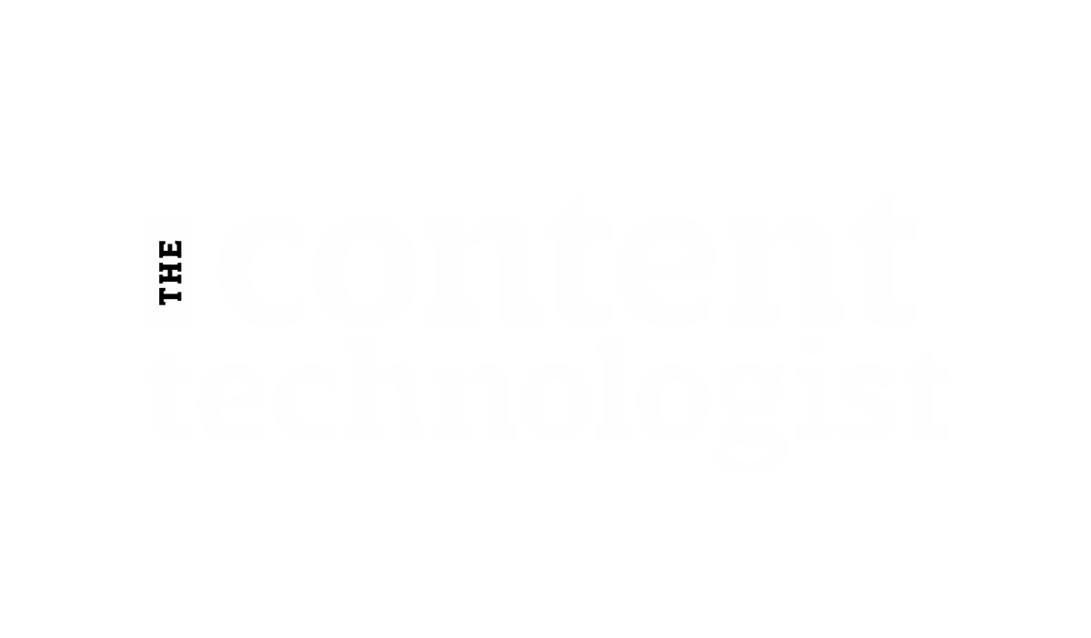 The Content Technologist home