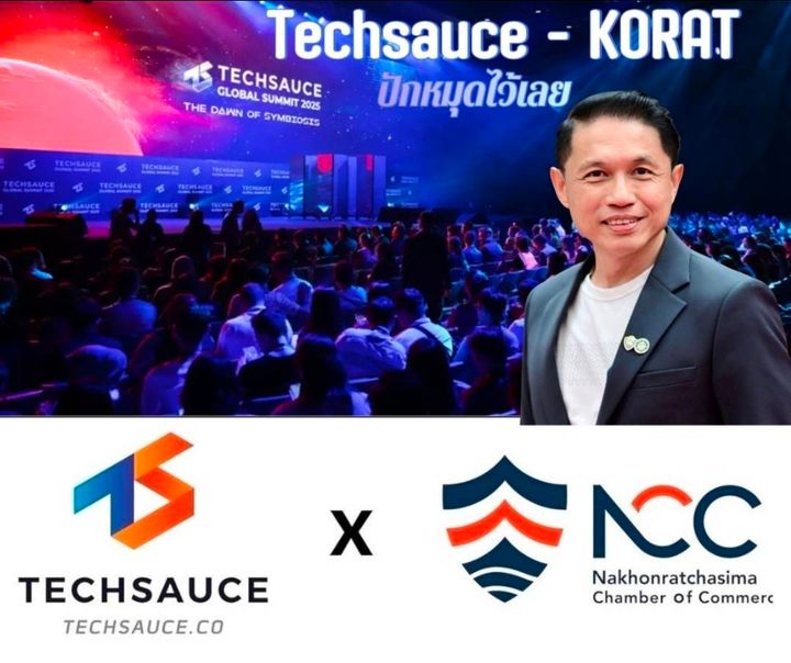 Techsauce: เมื่อโลกเทคโนโลยีไม่ใช่เรื่องไกลตัวอีกต่อไปของผู้ประกอบการโคราช