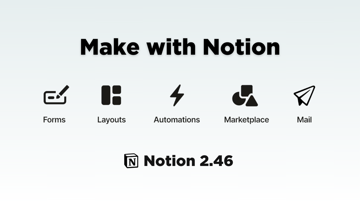 Top Notion Updates from “Make with Notion 2024”