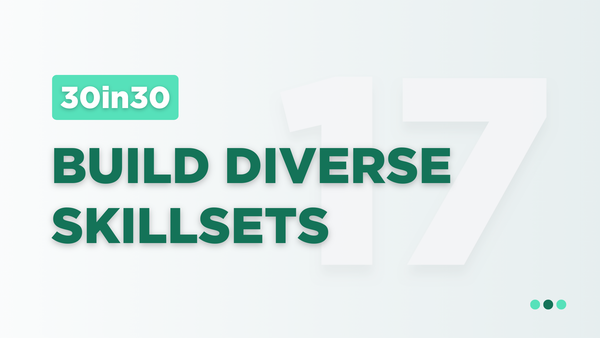 Build Diverse Skillsets