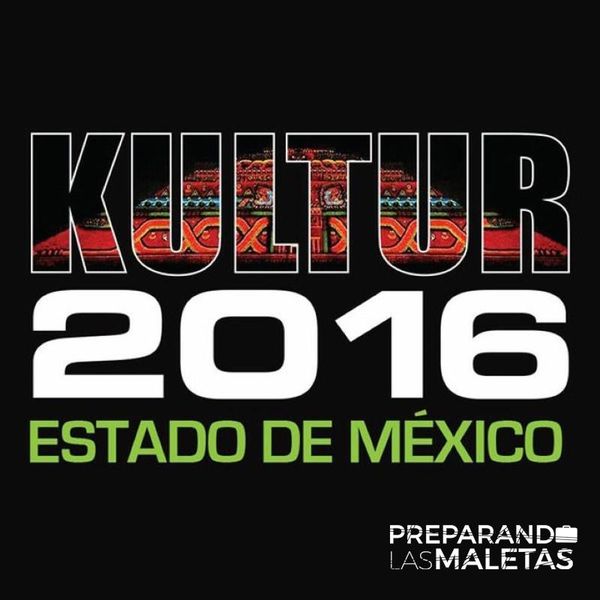 Kultur 2016, Foro Nacional de Turismo del Estado de México