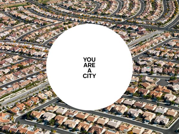You Are a City