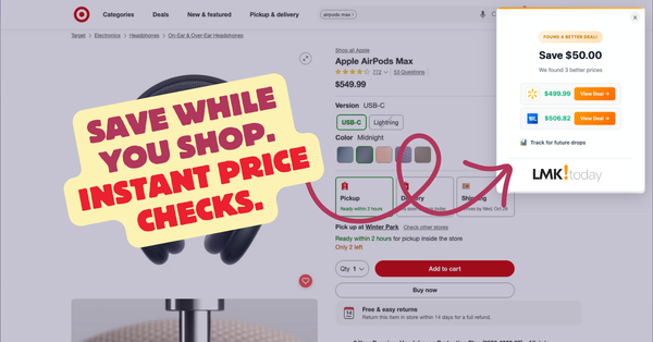 Introducing the New LMK.today Extension: Your Personal Deal Finder & Price Tracker