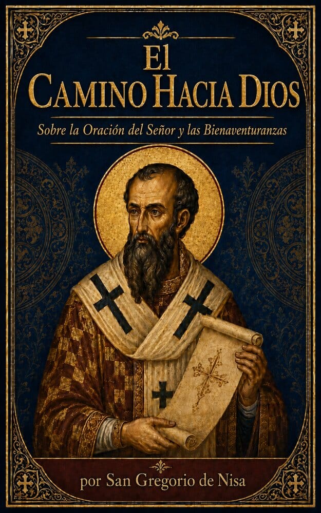 El Camino Hacia Dios