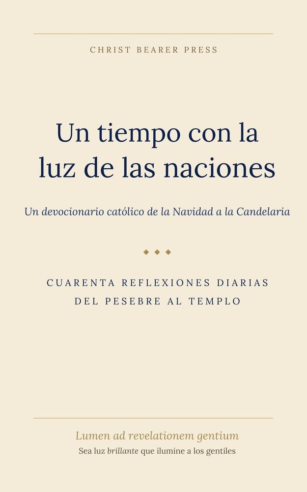 Un tiempo con la luz de las naciones