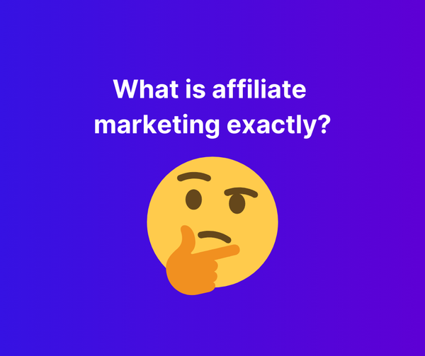 What is affiliate marketing?
