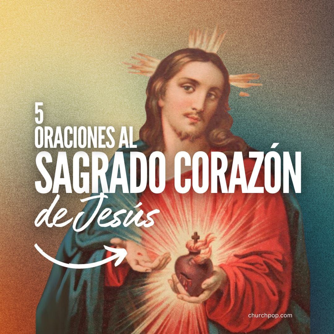 5 oraciones al Sagrado Corazón de Jesús que todo católico debería conocer