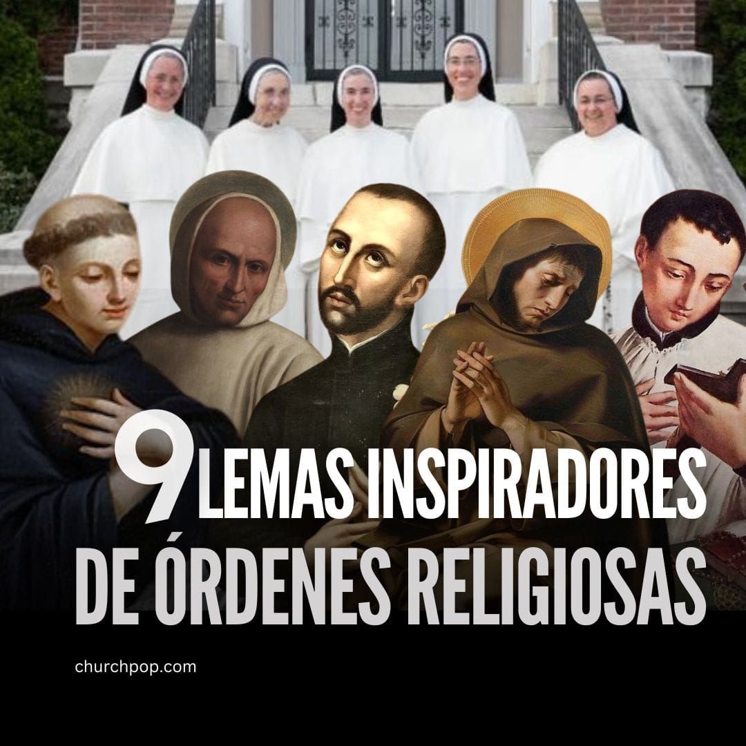 lemas, órdenes religiosas, vida espiritual, lemas de órdenes religiosas
