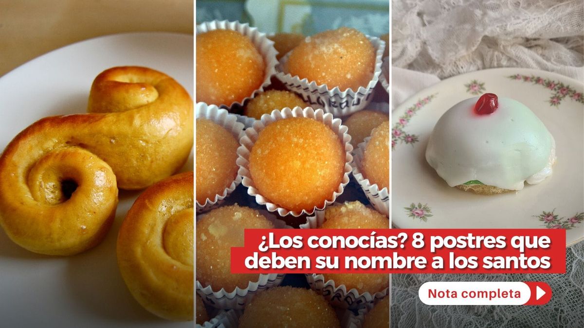 ¿Los conocías? 8 postres que deben su nombre a los santos