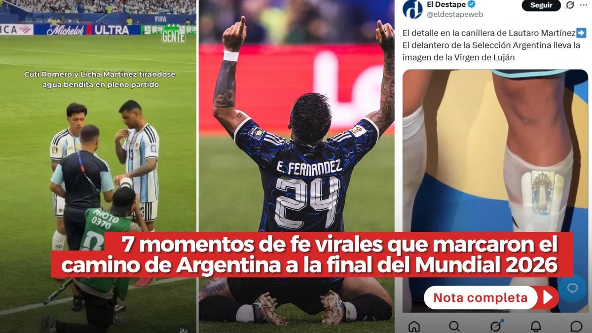 7 momentos de fe virales que marcaron el camino de Argentina a la final del Mundial 2026 7 momentos de fe virales que marcaron el camino de Argentina a la final del Mundial 2026