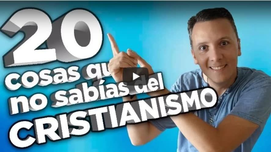 20 cosas que no sabías del Cristianismo
