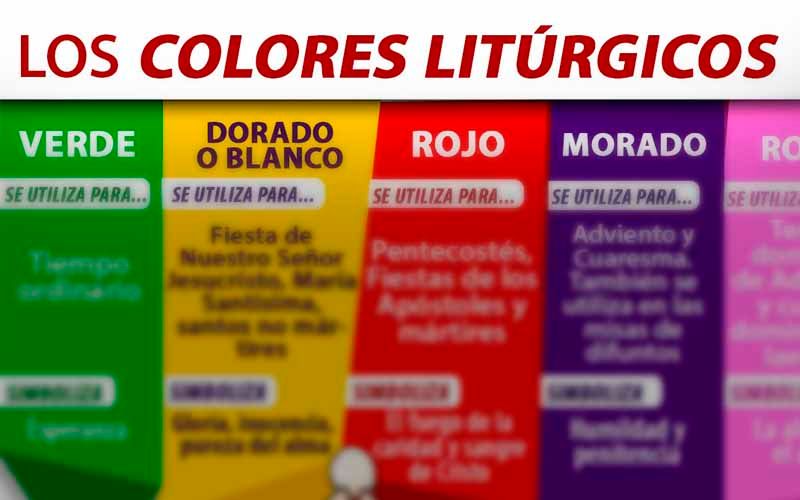Infografía: Conoce el significado de los Colores Litúrgicos